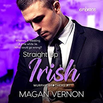 Straight up Irish