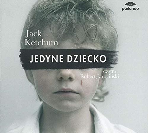 Jedyne dziecko. Audiobook