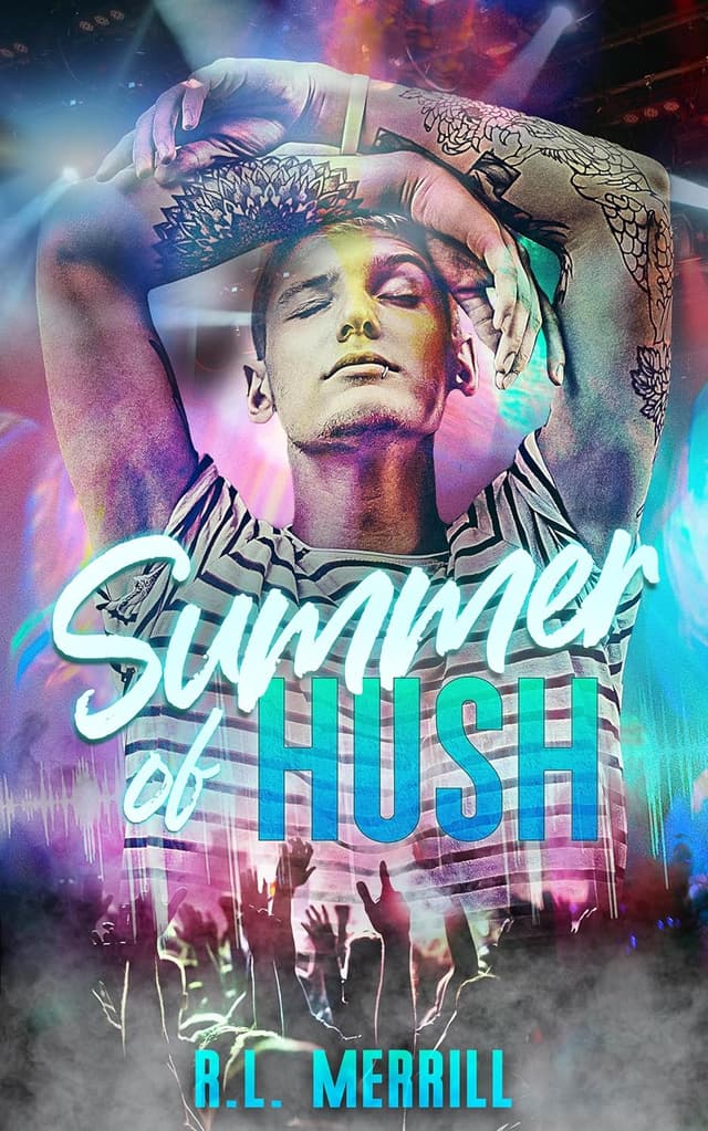 Summer of Hush