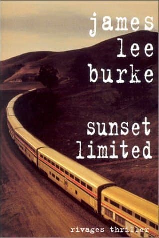 Sunset Limited (Dave Robicheaux)