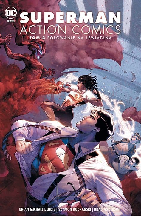 Superman: Action Comics. Tom 3. Polowanie na Lewiatana