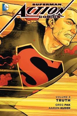 Superman – Action Comics, Volume 8: Truth