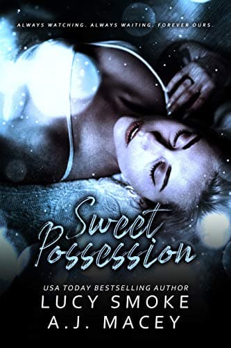 Sweet Possession