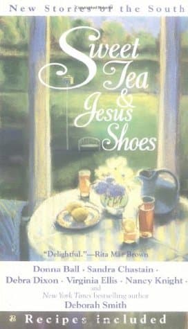 Sweet Tea and Jesus Shoes