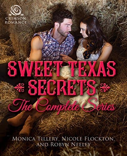 Sweet Texas Secrets: The Complete Series