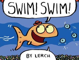 Swim! Swim!