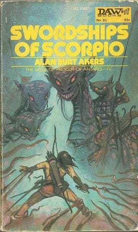 Swordships of Scorpio (Dray Prescot, #4)