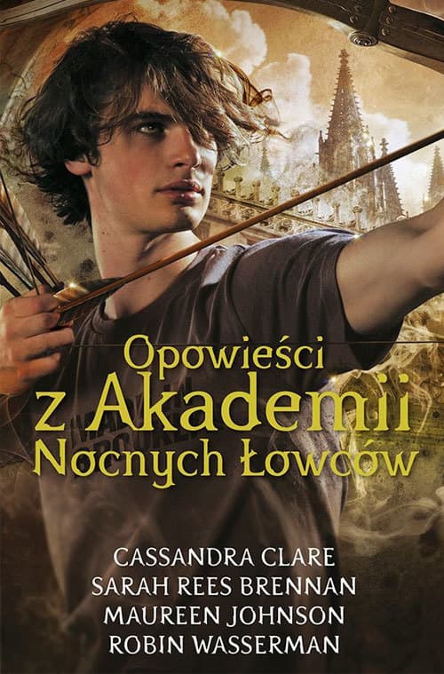 Opowieści z Akademii Nocnych Łowców
