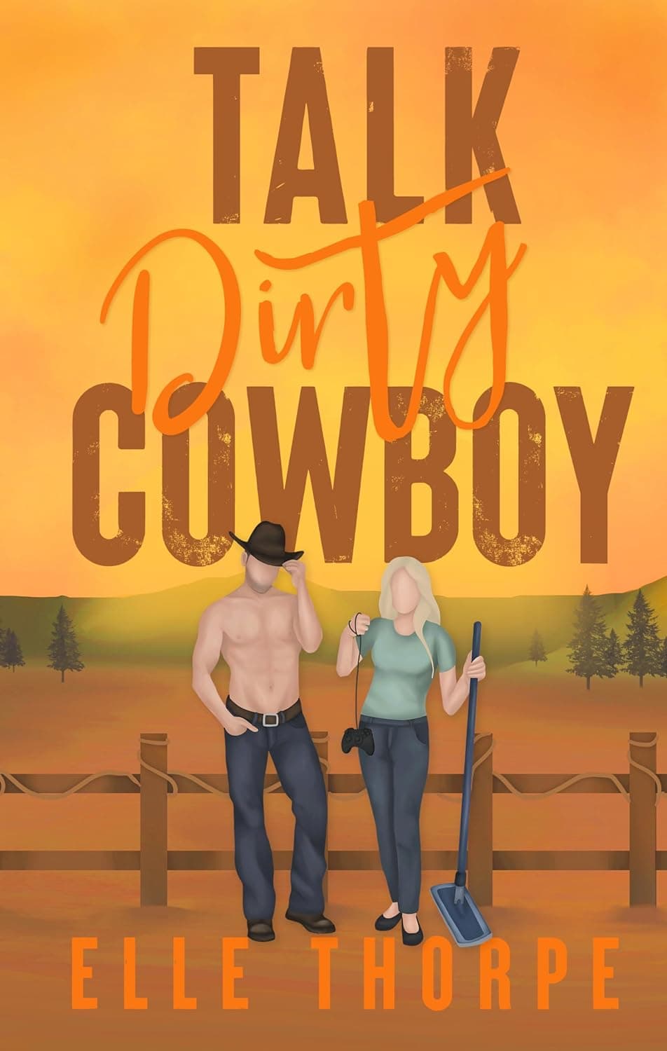 Talk Dirty, Cowboy