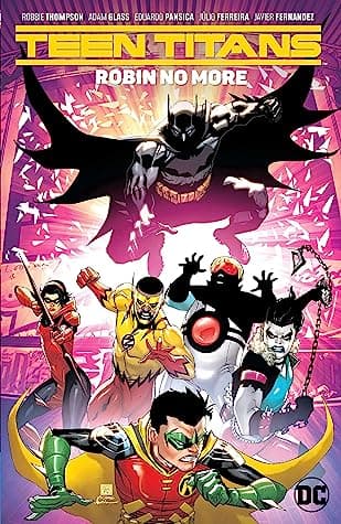 Teen Titans, Vol. 4: Robin No More
