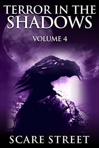 Terror in the Shadows: Volume 4