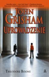 Theodore Boone. Uprowadzenie