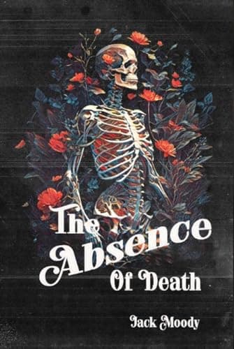 The Absence of Death