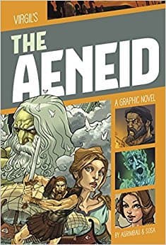 The Aeneid: A Graphic Novel (Classic Fiction)
