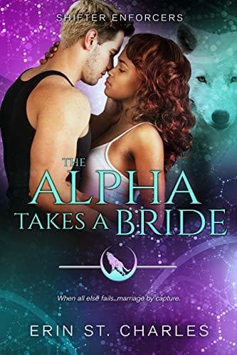 The Alpha Takes a Bride