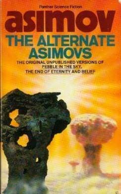 The Alternate Asimovs
