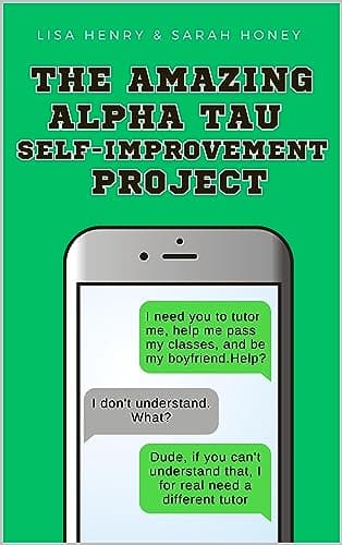 The Amazing Alpha Tau Self-Improvement Project