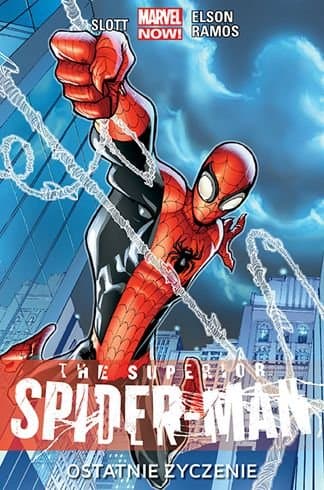 The Superior Spider-Man. Tom 1: Ostatnie życzenie