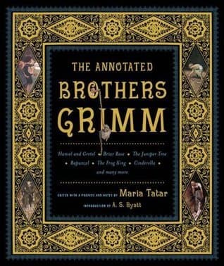 The Annotated Brothers Grimm