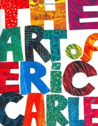 The Art of Eric Carle