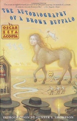 The Autobiography of a Brown Buffalo