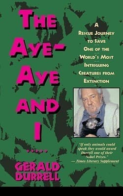 The Aye-Aye and I