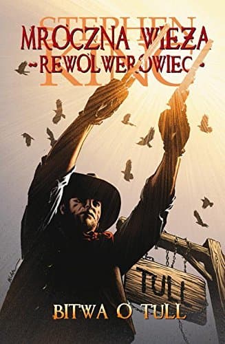 Mroczna Wieza. Tom 8: Bitwa o Tull
