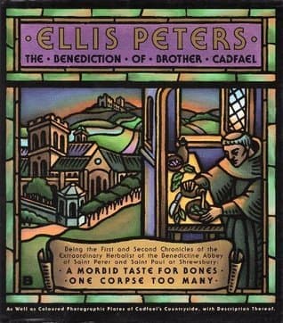The Benediction of Brother Cadfael