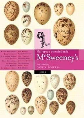 Najlepsze opowiadania McSweeney's. Tom II