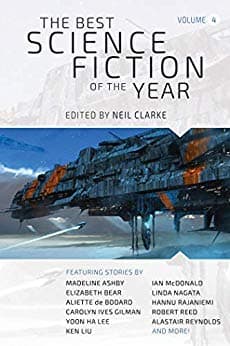 The Best Science Fiction of the Year, Volume 4