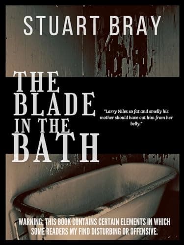 The Blade in the Bath