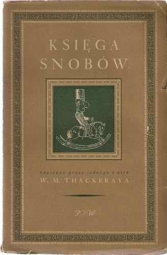 Księga Snobów, napisana przez jednego z nich