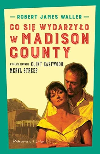 Co Sie Wydarzylo w Madison County