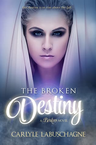The Broken Destiny