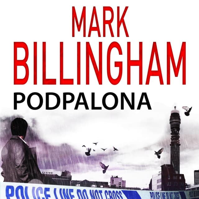 Podpalona: Tom Thorne 4