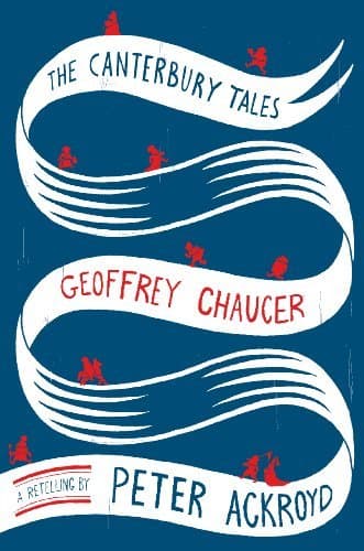 The Canterbury Tales: A Retelling