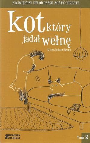 Kot, który jadał wełnę