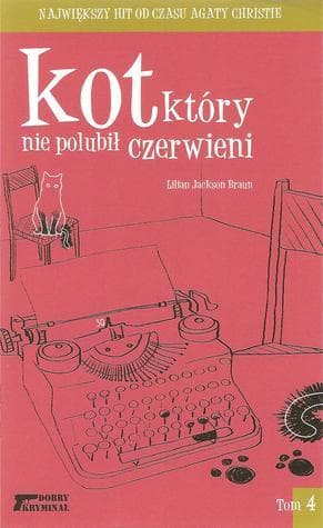 Kot, który nie polubił czerwieni