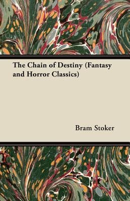 The Chain of Destiny