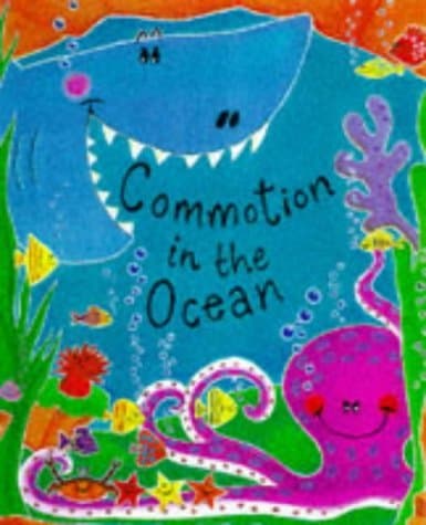 The Commotion in the Ocean