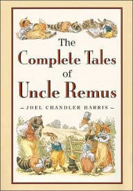 The Complete Tales of Uncle Remus