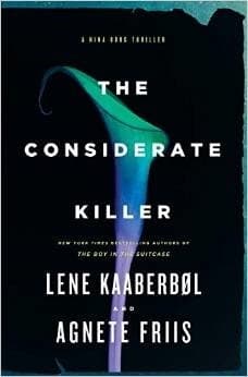 The Considerate Killer