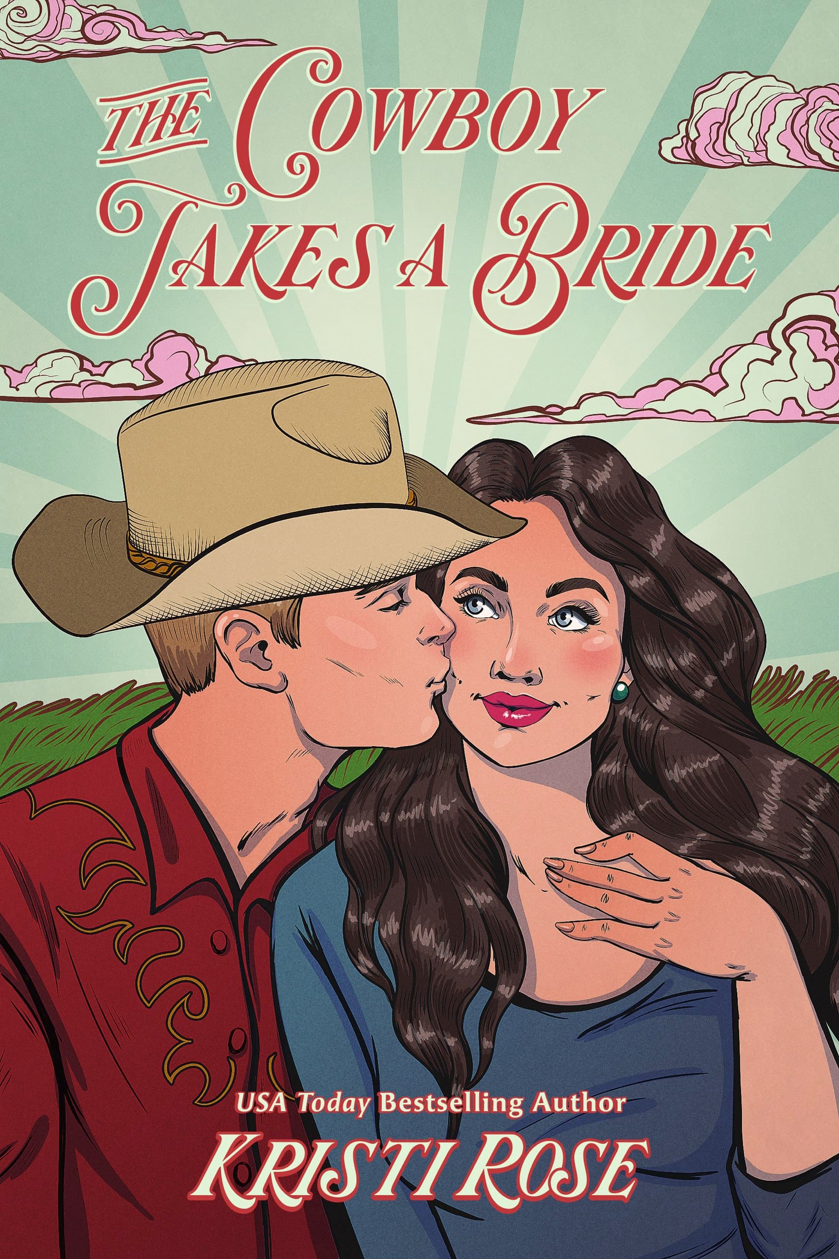 The Cowboy Takes a Bride