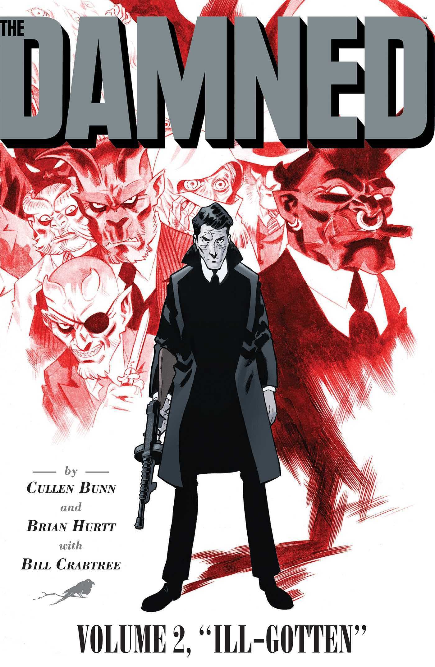 The Damned, Vol. 2: Ill-Gotten