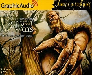 The Demon Awakens (3 of 3) [Dramatized Adaptation]