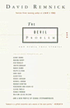 The Devil Problem: And Other True Stories