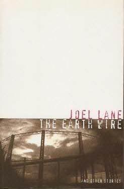 The Earth Wire and Other Stories