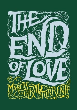 The End of Love