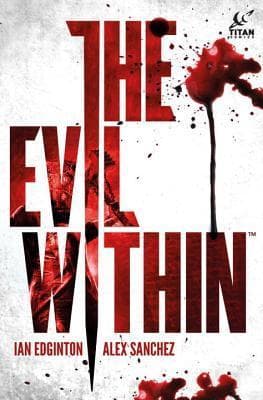 The Evil Within Vol. 1
