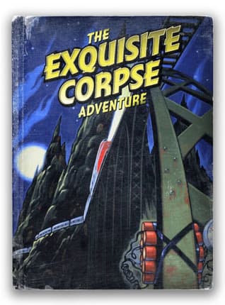 The Exquisite Corpse Adventure